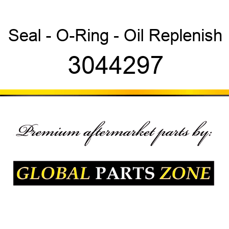 Seal - O-Ring - Oil Replenish 3044297