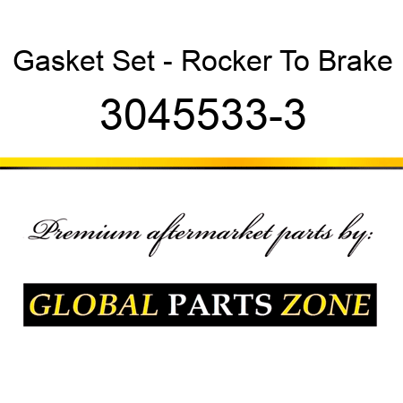 Gasket Set - Rocker To Brake 3045533-3