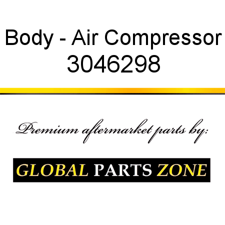 Body - Air Compressor 3046298