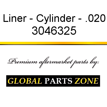 Liner - Cylinder - .020 3046325