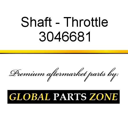 Shaft - Throttle 3046681
