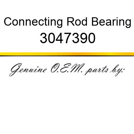 Connecting Rod Bearing 3047390