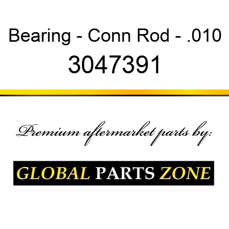 Bearing - Conn Rod - .010 3047391