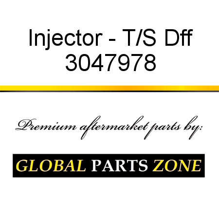 Injector - T/S Dff 3047978