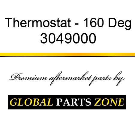Thermostat - 160 Deg 3049000