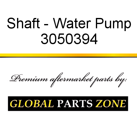 Shaft - Water Pump 3050394