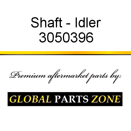 Shaft - Idler 3050396