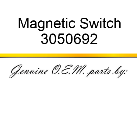 Magnetic Switch 3050692