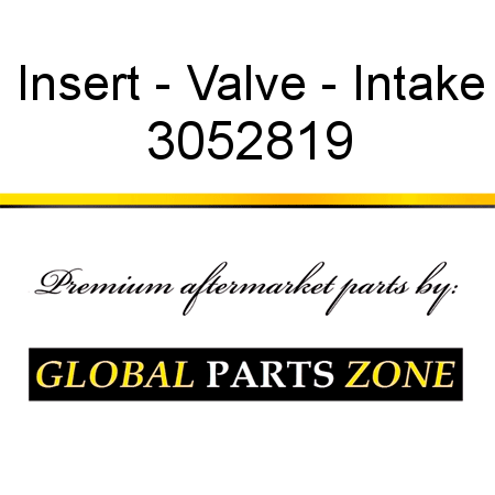 Insert - Valve - Intake 3052819