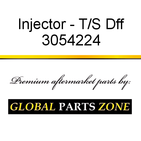 Injector - T/S Dff 3054224