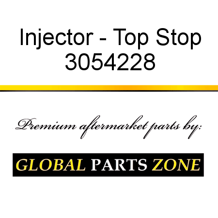 Injector - Top Stop 3054228