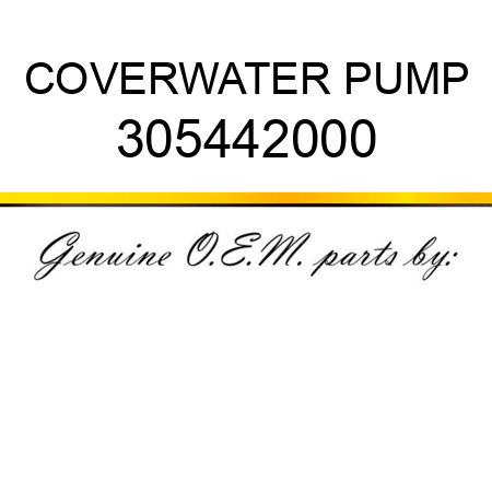 COVER,WATER PUMP 305442000