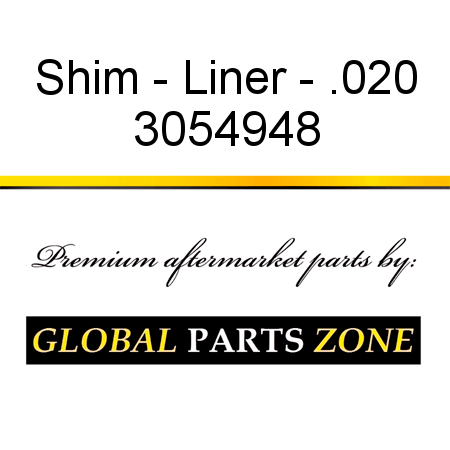 Shim - Liner - .020 3054948