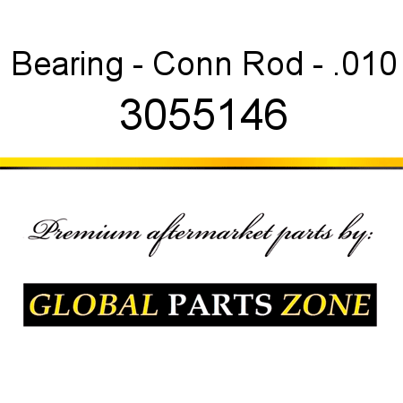 Bearing - Conn Rod - .010 3055146