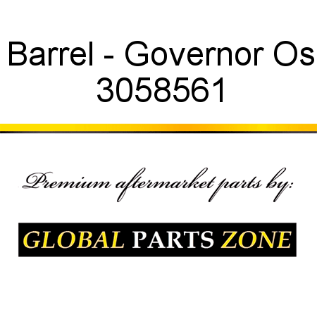 Barrel - Governor Os 3058561