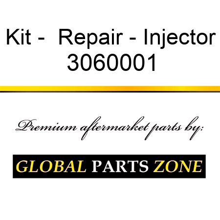 Kit -  Repair - Injector 3060001