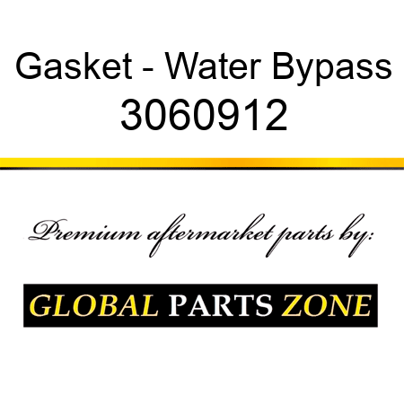 Gasket - Water Bypass 3060912