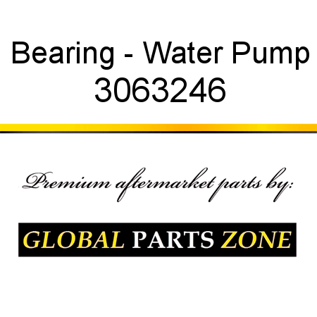 Bearing - Water Pump 3063246