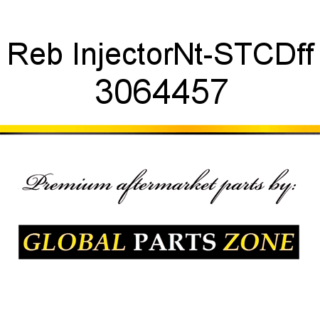 Reb Injector,Nt-STC,Dff 3064457