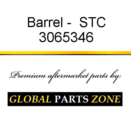 Barrel -  STC 3065346