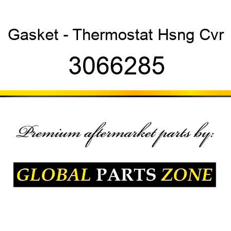 Gasket - Thermostat Hsng Cvr 3066285
