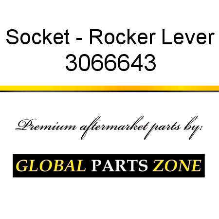 Socket - Rocker Lever 3066643