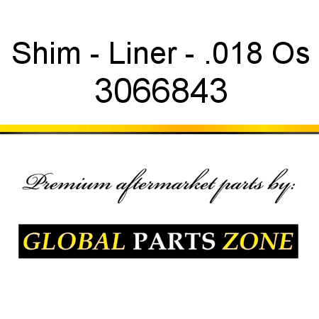 Shim - Liner - .018 Os 3066843