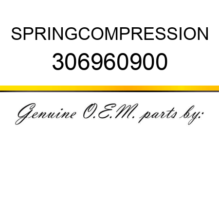 SPRING,COMPRESSION 306960900
