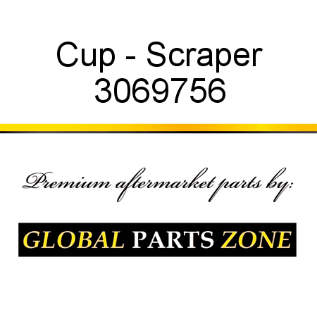 Cup - Scraper 3069756