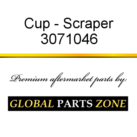 Cup - Scraper 3071046