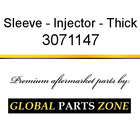 Sleeve - Injector - Thick 3071147