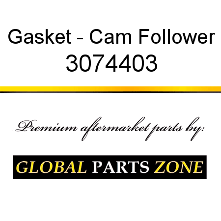 Gasket - Cam Follower 3074403
