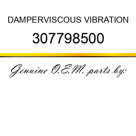 DAMPER,VISCOUS VIBRATION 307798500