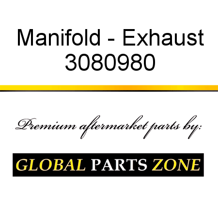 Manifold - Exhaust 3080980