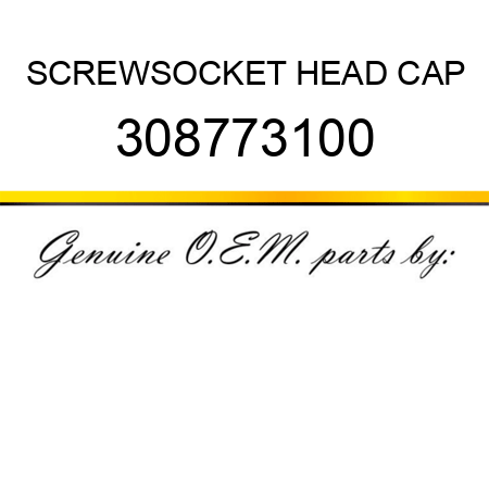SCREW,SOCKET HEAD CAP 308773100