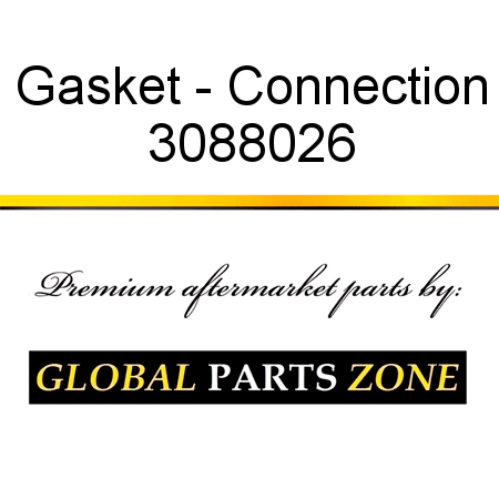 Gasket - Connection 3088026