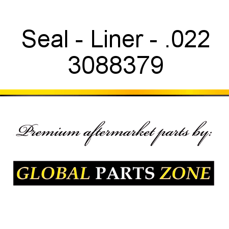 Seal - Liner - .022 3088379