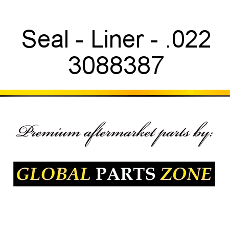 Seal - Liner - .022 3088387