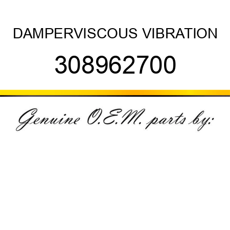 DAMPER,VISCOUS VIBRATION 308962700