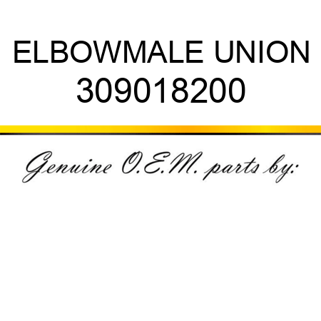 ELBOW,MALE UNION 309018200