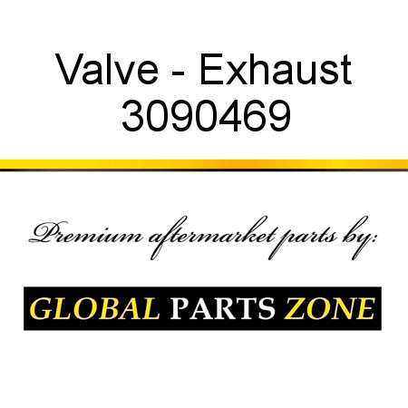 Valve - Exhaust 3090469