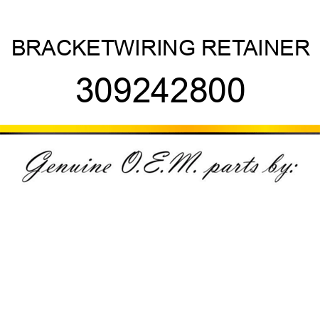 BRACKET,WIRING RETAINER 309242800