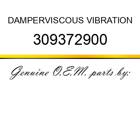 DAMPER,VISCOUS VIBRATION 309372900