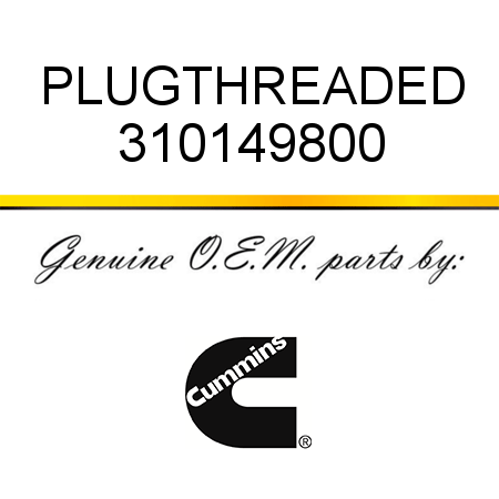 PLUG,THREADED 310149800