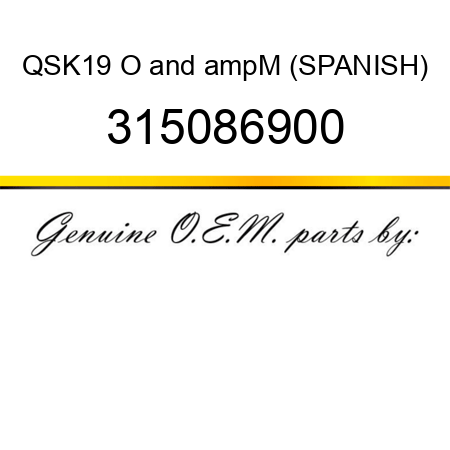 QSK19 O&ampM (SPANISH) 315086900