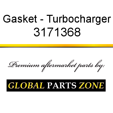 Gasket - Turbocharger 3171368