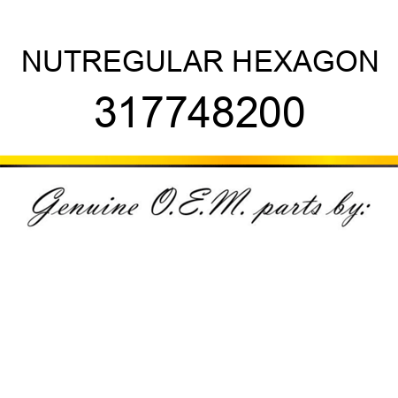 NUT,REGULAR HEXAGON 317748200