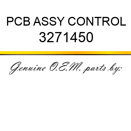 PCB ASSY CONTROL 3271450