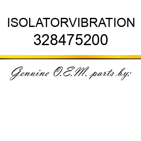 ISOLATOR,VIBRATION 328475200