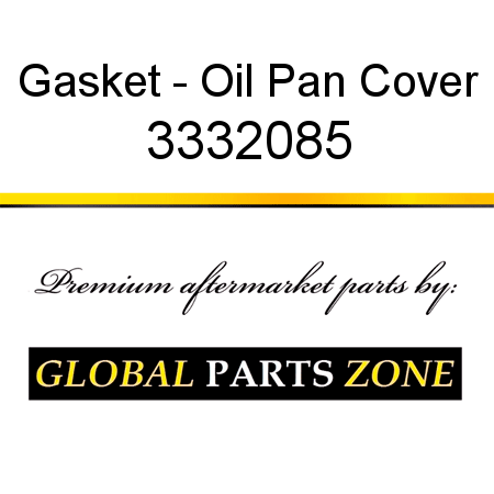 Gasket - Oil Pan Cover 3332085